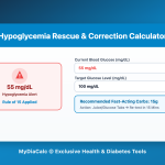 Hypoglycemia Correction & Target Adjustment Calculator
